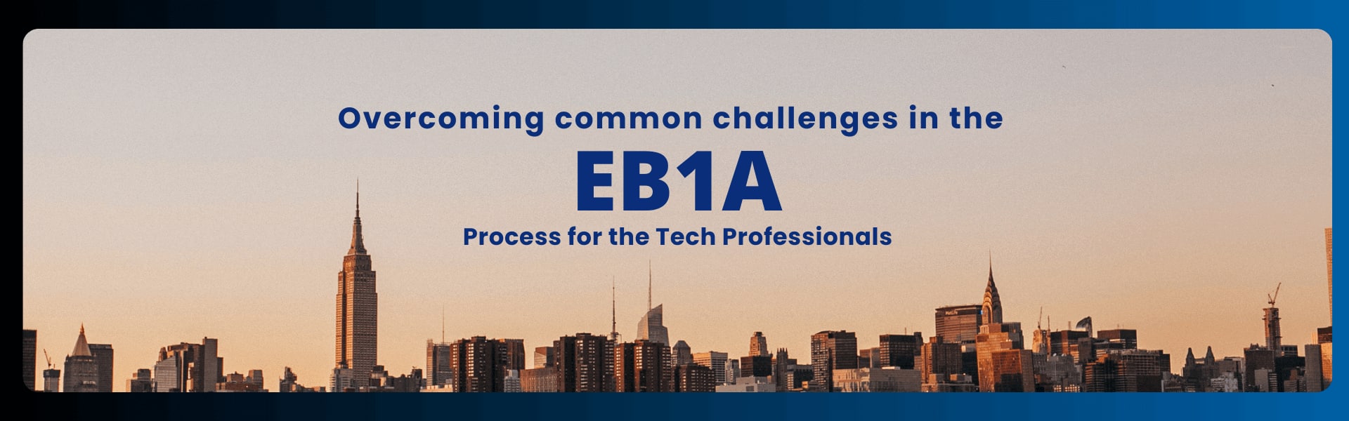 overcoming-common-challenges-in-the-eb1a-process-for-tech-professionals