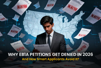 Why EB1A Petitions Get Denied in 2026 and How Smart Applicants Avoid It?