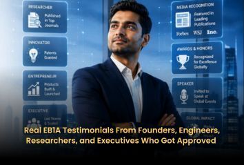 Real EB1A Testimonials From Founders, Engineers, Researchers, and Executives Who Got Approved 
