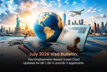 What Does the July 2026 Visa Bulletin Mean for Indian EB-1 and EB-2 Applicants?