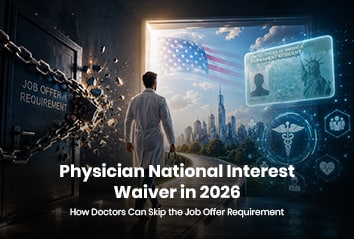 Physician National Interest Waiver in 2026: How Doctors Can Skip the Job Offer Requirement