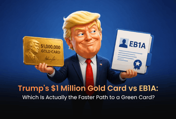Trump’s $1 Million Gold Card vs EB1A: Which Is Actually the Faster Path to a Green Card?