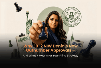 Why EB-2 NIW Denials Now Outnumber Approvals, And What It Means for Your Filing Strategy?
