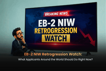 EB-2 NIW Retrogression Watch: What Applicants Around the World Should Do Right Now?