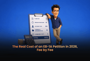 The Real Cost of an EB-1A Petition in 2026, Fee by Fee