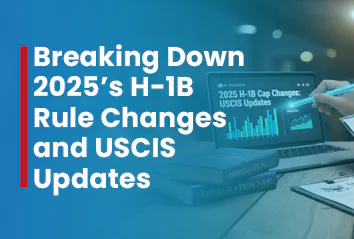 us-immigration-2025-h-1b-rules-and-uscis-updates-you-should-know