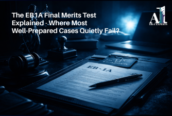 The EB1A Final Merits Test Explained - Where Most Well-Prepared Cases Quietly Fail?