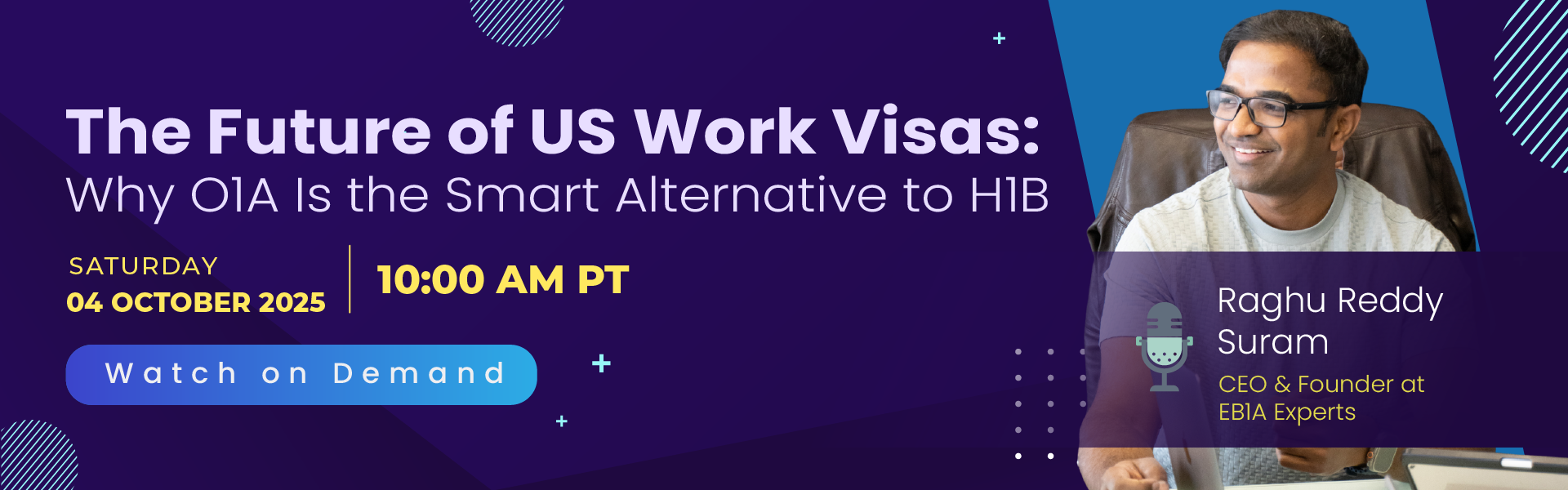Webinar on O1A vs H1B: Smarter US Work Visa Options_ EB1A Experts