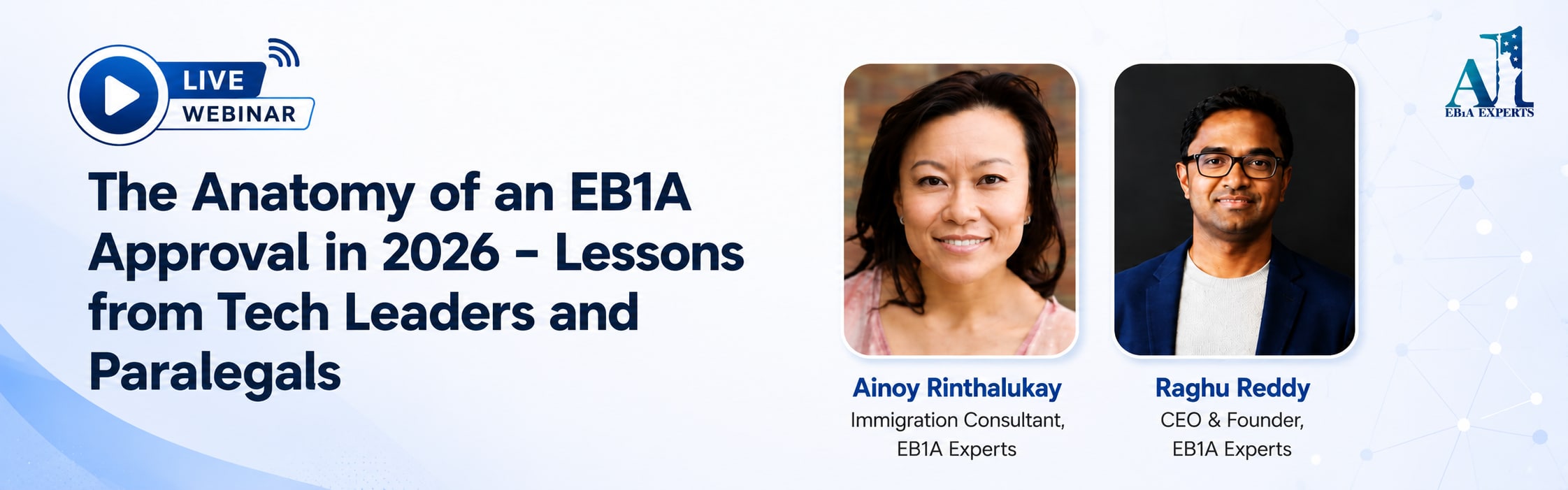 EB1A Approval 2026 webinar featuring tech leaders and immigration paralegals.