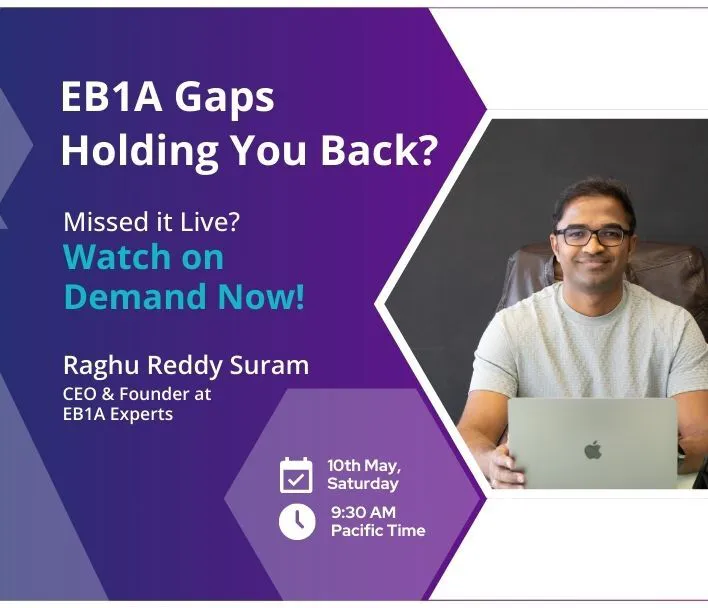 EB1A Gaps Holding You Back? Join our free webinar to overcome them!